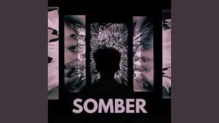 SOMBER (feat. teague)