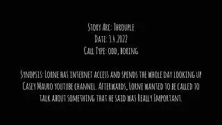 Lost Cas3y call - Lorne has something really important to talk about