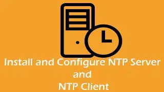 How to Setup NTP (Network Time Protocol) client in linux