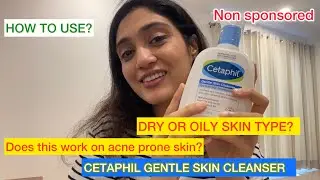 CETAPHIL FACE WASH | CETAPHIL GENTLE SKIN CLEANSER | CETAPHIL CLEANSER REVIEW