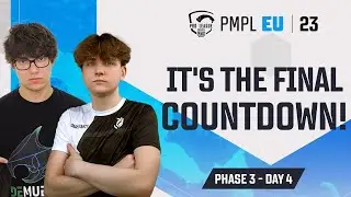 [EN] 2023 PMPL Europe  P3D4  | Spring | It's the final countdown!