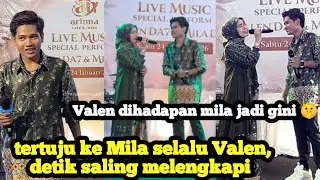 DETIK SALING MELENGKAPI ‼️ Valen Selalu Tertuju Ke Mila 🤫