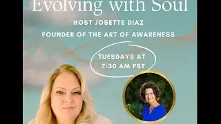 Evolving with Soul - Writing Beyond the Veil:  The Pen is a Portal