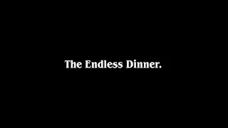 H&eacute;las - The Endless Dinner