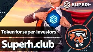 ⚡️ SUPH - token for super-investors with 500X !!! New #GEM - superh.club