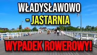 POLSKIE MORZE ROWEREM TRASĄ R10 - Władysławowo * Chałupy * Jastarnia | CZ. 15