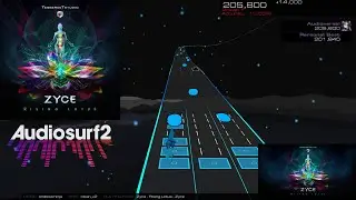 Audiosurf 2 | Zyce - Rising Lotus [Endless Ninja]