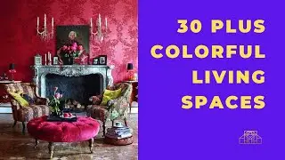 What's inside? | 30 Plus COLORFUL LIVING ROOM IDEAS | VIVID AND BOLD INTERIOR DESIGNS | MAXIMALISM