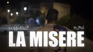 OUSSLOUB - LA MISERE X@9wi9a (Official Music Video)
