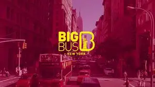 Big Bus Tours New York Tour Video May 2017