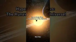 Hypervelocity Stars: The Runaways of the Universe!#BrainTales #HypervelocityStars #SpaceMystery