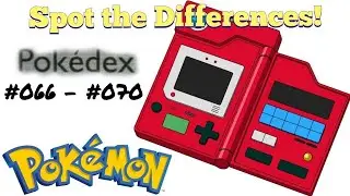 Only Pokemon Fans can Spot the Differences! Pokedex Series: #066 to #070!