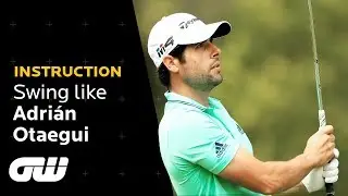 How to Hit a 100 Yard Pitch Shot | Adrián Otaegui Pro Golf Tips | Golfing World