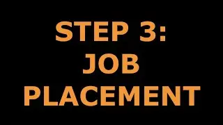 Step 3: Job placement