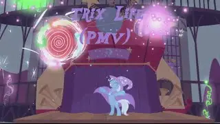 Tricks Up My Sleeve (PMV) Extended (Trix Life)