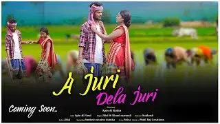 A Juri Dela Juri//Apin//Parul Hansdak//New Santhali Promo Video 2023/ hudu rohoy santhali video 2023