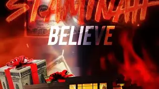 STAMINAH - Believe (Official Lyrics Video)