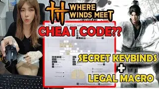Play Faster Than 90% Players | PVP Keybind Setup【Where Winds Meet】