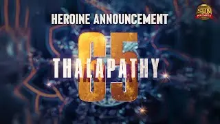 #Thalapathy65 &ndash; Heroine Announcement | Thalapathy Vijay | Sun Pictures | Nelson | Anirudh