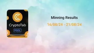 CT POOL MINING RESULT FOR 16/08/24  to  21/08/24 ( 6 days )