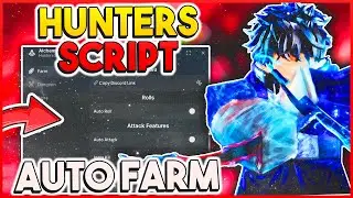 🔥 HUNTERS SCRIPT 2025 | AUTO FARM, INSTANT KILL, DUNGEON & SPIN ⚡ NO KEY [PC/MOBILE]