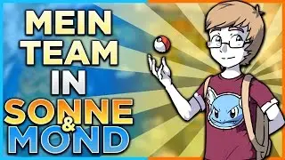 ♦ Mein Team für Pokémon Sonne & Mond! | Fanmadience