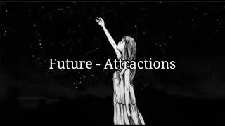 Future Attractions (sub esp)
