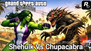 SheHulk Vs Chupacabra Monster Multi Super Smash Attacks In Grove Street Mod For Pc. 