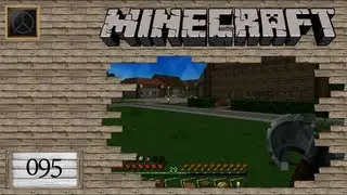 Let&acute;s Play Minecraft [Deutsch] [HD] #095 - Pl&auml;ne und Kleinigkeiten