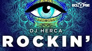 DJ Herca -  Rockin'