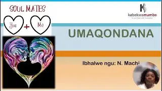 UMAQONDANA poem