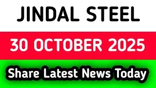 jindal steel share news tomorrow | jindal steel latest news today | jindal steel share news today