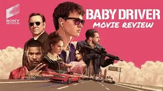 Baby Driver - Movie Review 