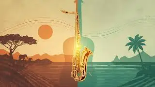 African Jazz &times; Bossa Nova &mdash; Smooth Cross-Cultural Instrumental Fusion