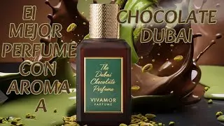 El PERFUME mas REALISTA con el AROMA de CHOCOLATE DUBAI