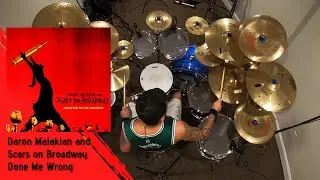 Daron Malakian and Scars On Broadway - Done Me Wrong [Drum cover]