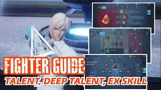 FIGHTER GUIDE TALENT, DEEP TALENT, EX SKILL | Dragon Raja Sea | Einzhart