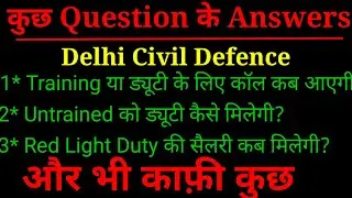 Delhi Civil Defence ke Kuch Important Questions ke Answers by Sameer