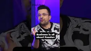 Business is all about passion #shorts #shortsvideo #youtubeshorts