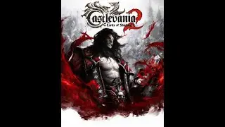 Castlevania Extravaganza: Lords Of Shadow 2 - Revelations DLC