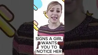 This Is How Girls Try to Get Your Attention!
