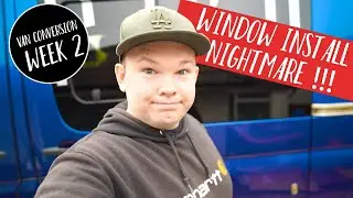 Hold ups & delays...Window Install, Insulation & Cab Shelf - Sprinter Van Conversion Progress Ep.2