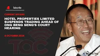 Hotel Properties Limited suspends trading ahead of Ong Beng Seng&rsquo;s court hearing