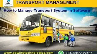 How to Manage Route ,Route Plan Fee,Bus Record  &Transport in School Software By AdwingTechnologies