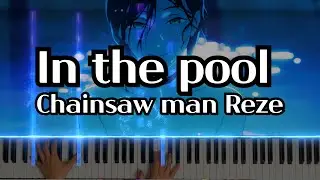 In the pool piano | tutorial | chainsaw man reze