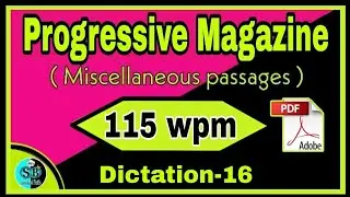 Progressive Magazine Dictation 115 wpm ll Progressive Magazine 115 wpm l English Dictation 115 wpm l
