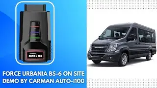 FORCE URBANIA BS-6 ON SITE DEMO BY CARMAN AUTO-i100