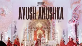 Ayush X Anushka | A Royal Love Story | Wedding Film 👑🤍