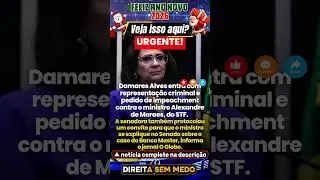 URGENTE!Damares Alves pede impeachment de Alexandre de Moraes e quer explica&ccedil;&otilde;es sobre Banco Master