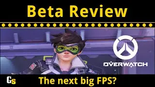 Overwatch - Review and Critique after 20 hours with the Open Beta